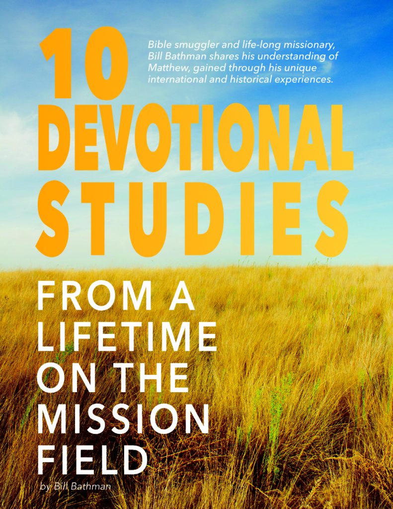 10 Devotional Studies  from a Lifetime on the Mission Field