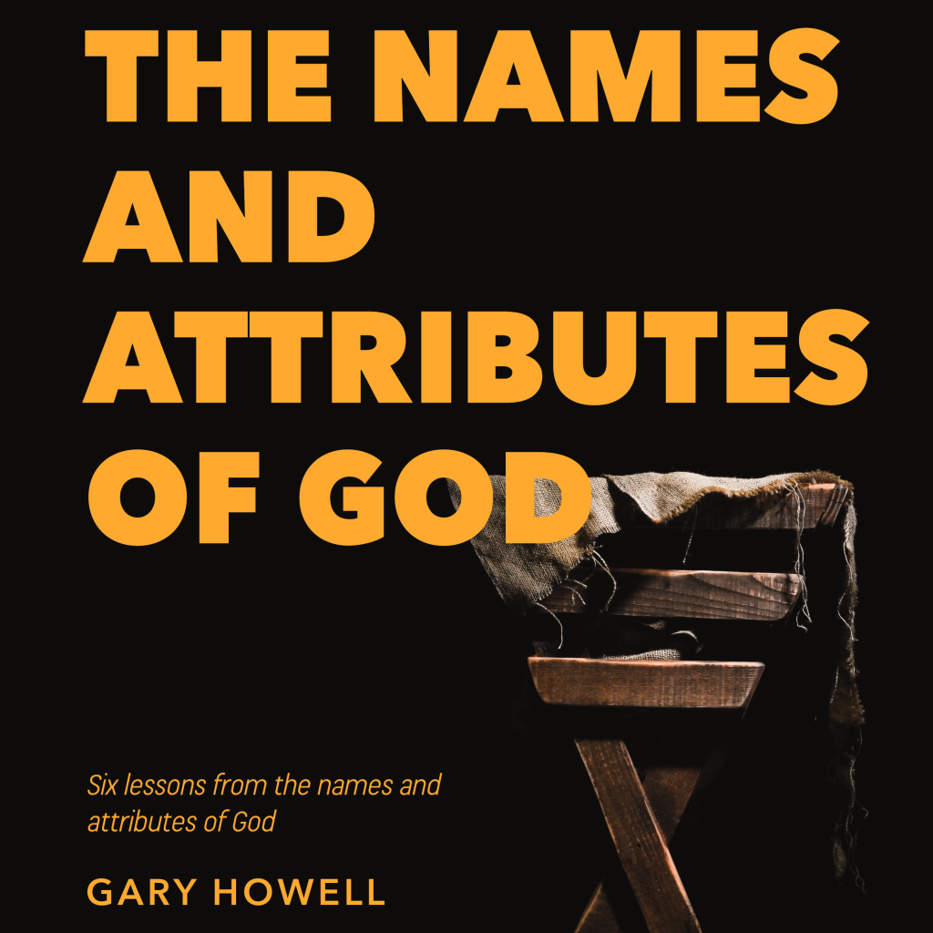 The Names and Attributes of God